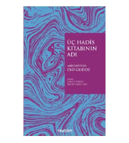Üç Hadis Kitabının Adı