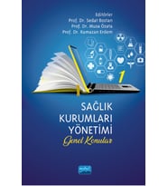 SAĞLIK KURUMLARI YÖNETİMİ - 1 (Genel Konular)