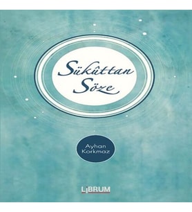 Sükuttan Söze (Ciltli)