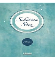 Sükuttan Söze (Ciltli)