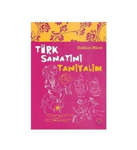 Türk Sanatını Tanıyalım