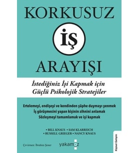 Korkusuz İş Arayışı