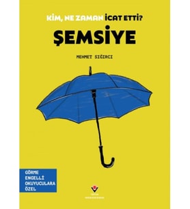 Kim, Ne Zaman İcat Etti? Şemsiye