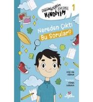 Düşünüyorum Öyleyse Hindiyim 1 – Nereden Çıktı Bu Sorular? (Karışık)
