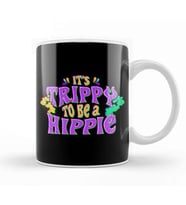 Cute It's Trippy To Be a Hippie Festival Hipster Kupa Bardak Porselen