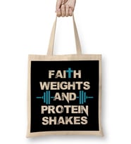 Funny Faith Weights And Protein Shakes Gym Workout Bez Çanta Uzun Saplı