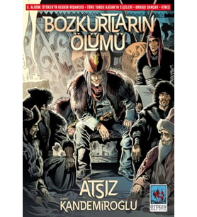 Bozkurtların Ölümü 2. Albüm (Çizgi Roman)
