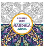 Renkler Şehri - Mandala (Büyükler İçin Boyama)