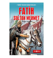 Tarih Yazan Komutanlar - Fatih Sultan Mehmet