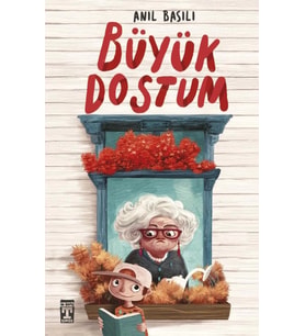 Büyük Dostum Anıl Basılı Genç Timaş