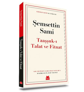 Taaşşuk’ı Talat ve Fitnat