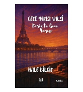 Gece Yarısı Valsi ''Paris'te Gece Yarısı'' (1. Kitap)
