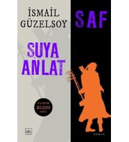Saf - Suya Anlat