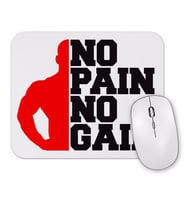 No pain No Gain Vector Style Mouse Pad