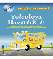 Müzik Serüveni Yolculuğa Hazırlık A