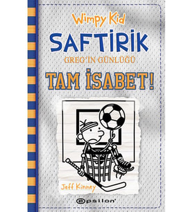 Wimpy Kid Saftirik Greg’in Günlüğü 16 Tam İsabet! (Ciltli) - Jeff Kinney