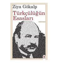 Türkçülüğün Esasları (Günümüz Türkçesiyle)