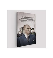 O Gün Sadece Bir Zafer Değil Yarınları Kazandık Atatürk Tablosu-6051