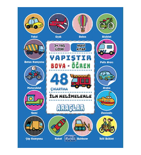 İlk Kelimelerle Araçlar - Yapıştır-Boya-Öğren