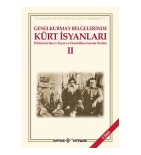 Genelkurmay Belgelerinde Kürt İsyanları - 2