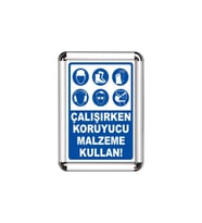 Koruyucu Malzeme Kullan A3 Cerceveli Uyarı ve Yönlendirme Levhası