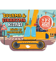 Büyük İş Makineleri Boyama ve Çıkartma Kitabı