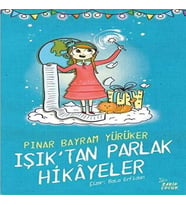 Işık'tan Parlak Hikayeler