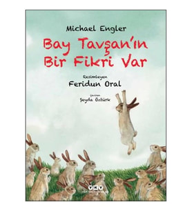 Bay Tavşan’ın Bir Fikri Var