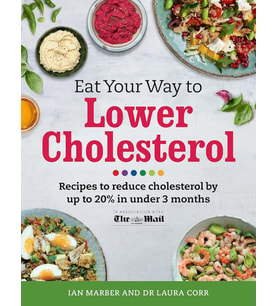 Eat Your Way To Lower Cholesterol: Recipes To Reduce Cholesterol By Up To 20% In Under 3 Months (Krem)