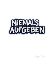 Niemals Aufgeben Tasarımlı Tekli Suya Dayanıklı Laptop Termos Telefon Etiketi