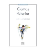 Gümüş Patenler - 1001 Çiçek Çocuk Klasikleri