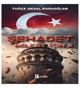 Şehadet Millet İçin - 2