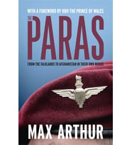 The Paras: From the Falklands to Afghanistan in their Own Words