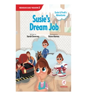 Susie and Fred’s Adventures - Susie’s Dream Job