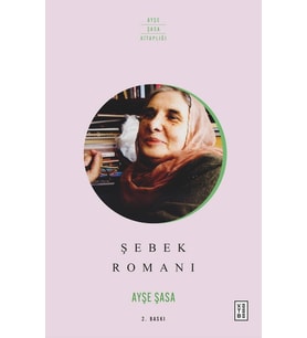Şebek Romanı Ayşe Şasa