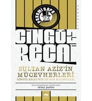 Sultan Aziz’in Mücevherleri - Cingöz Recai’nin Son Maceraları