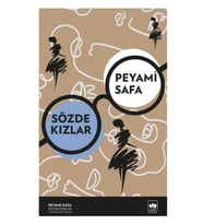 Ötüken - Sözde Kızlar - Peyami Safa