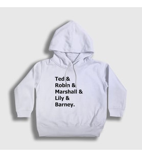 Presmono Unisex Çocuk Beyaz Names How I Met Your Mother Kapüşonlu Sweatshirt 195463tt (Beyaz)