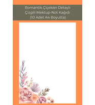 Romantik Çiçekler Detaylı, Mektup-Not Kağıdı, (10 Adet A4 Boyut)
