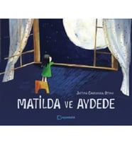 Matilda ve Aydede (Ciltli)