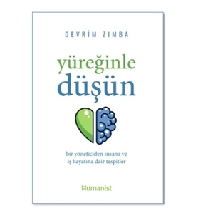 Yüreğinle Düşün