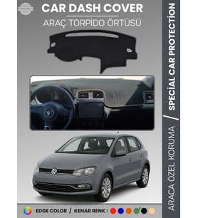 VOLKSWAGEN POLO (2009-2019) Torpido Örtüsü Ön Göğüs Koruma Torpido Koruma Tam Uyum Kaymaz Özel Kesim