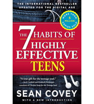 The 7 Habits Of Highly Effective Teens