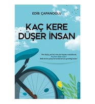 Kaç Kere Düşer İnsan