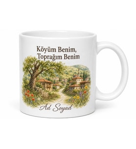 Köyüm Benim Temalı Kupa Bardak Köy Sevgisi Özel Tasarım Hediye