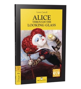 Stage-2 Alice Through The Looking Glass - İngilizce Hikaye