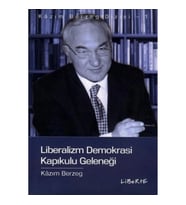 Liberalizm Demokrasi  Kapıkulu Geleneği