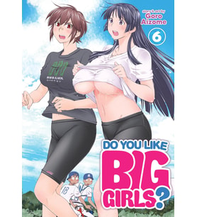 Do You Like Big Girls? Vol. 6