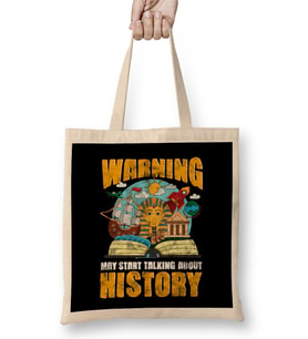 Funny Warning May Start Talking About History Bez Çanta Uzun Saplı