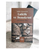İslam Açısından Laiklik ve Demokrasi
